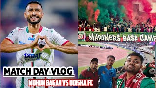 MATCH DAY VLOG Mohun Bagan vs Odisha FC mohunbagan joymohunbagan mariners indiansuperleague [upl. by Chon]