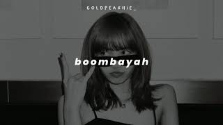 blackpink – boombayah slowed down with lyrics [upl. by Marylin]