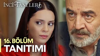 İnci Taneleri – 16Bölüm Tanıtımı [upl. by Asiluy]