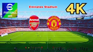 eFootball 2025  Arsenal vs Manchester United  Ultra Graphics  4K 60fps PC [upl. by Akinuahs145]