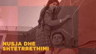 Nusja dhe shtetrrethimi Film ShqiptarAlbanian Movie [upl. by Neyut]