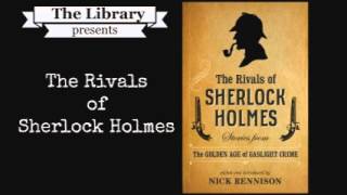 The Rivals of Sherlock Holmes  Audiobook [upl. by Deth]