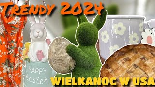 TRENDY 2024 wiosnalato✨  WIELKANOC W USA🐇  CO MAM W SIATACH💸 [upl. by Alyose]