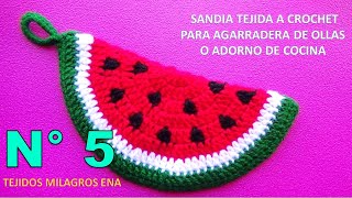 Manualidades Milagros Ena N° 5 Sandía a crochet para agarradera de ollas o adorno de cocina [upl. by Idnyl216]