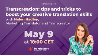 Transcreation tips and tricks to boost your creative translation skills [upl. by Celestyn156]