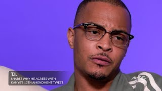 TI Comments on Kanyes 13th Amendment Tweet [upl. by Eet793]