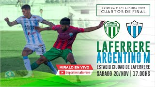 ⚽ LAFERRERE vs ARGENTINO M  REDUCIDO  CUARTOS  CL2021 [upl. by Hairahcez340]