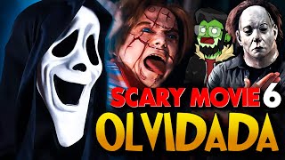 SCARY MOVIE 6 La Secuela OLVIDADA de La Saga 💀 [upl. by Hayidan]