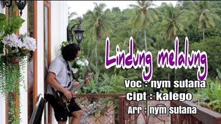 Peserta no 4 nym sutana  Lindung melalung [upl. by Retep]