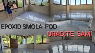 EPOXY SMOLA EPOX PODOVIEPOXIDHARZ BODEN TRANSPARENTKAKO SE RADI EPOX SMOLA KOMPLETAN VIDEO [upl. by Houston]