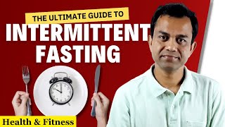 Intermittent Fasting All You Need to Know [upl. by Irakab]