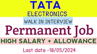 TATA Electronics latest job vacancy in 2024  Tata electronics company jobs tamil [upl. by Eiryk]