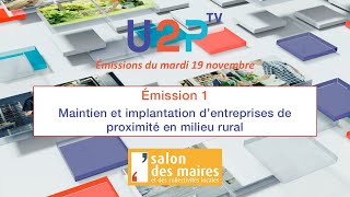 Émission n°1  Maintien et implantation d’entreprises de proximité en milieu rural SMCL2024 [upl. by Nolaj]