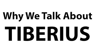 Why We Talk About Tiberius [upl. by Eizzil]