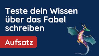 Alles über Fabeln⭐️⭐️⭐️mit Beispielen Übung und MiniQuiz [upl. by Haran149]