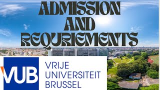 Fee and Admission in VUB  Gpa Requirement in Belgium [upl. by Aidnahs818]