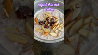 Yogurt chiaseed puddingchiaseeds recipeshorts ytshortsneha [upl. by Aeet]