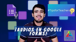 ¡Añade audios en tus Google Forms [upl. by Eidok78]