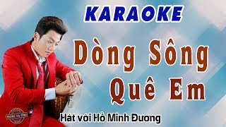 Dòng sông quê em  Hát với Hồ Minh Đương  Karaoke [upl. by Nareik984]