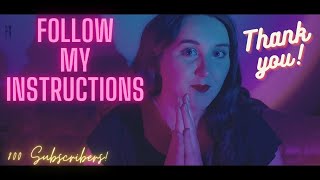 ASMR Follow My Instructions eyes open and closed 💕 800 Subscriber Viewer Request Video 💕 [upl. by Amitarp]