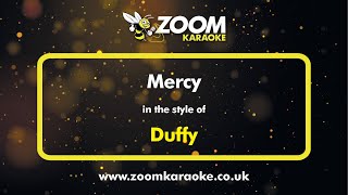 Duffy  Mercy  Karaoke Version from Zoom Karaoke [upl. by Enitsenrae]