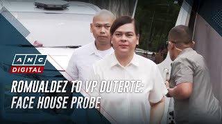 Romualdez to VP Duterte Face House probe  ANC [upl. by Akeemaj]