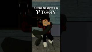 Pro Tips For Playing As Piggy Part 2 robloxpiggy tips tricks [upl. by Crean]