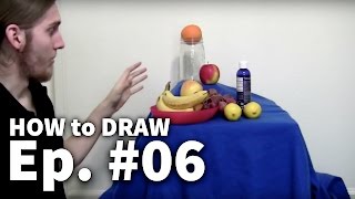 Learn To Draw 06  Setting Up A Still Life [upl. by Ecurb]