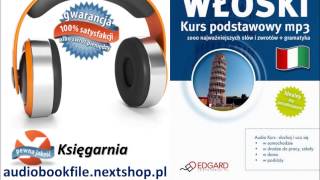 KURS JĘZYK WŁOSKI  PODSTAWY  AUDIO KURS MP3 do słuchania w podróży [upl. by Furlong]