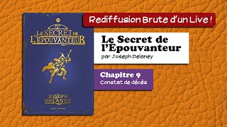 🔴📙🔊 Le Secret de lÉpouvanteur chapitre 9  Livre Audio [upl. by Perkoff116]