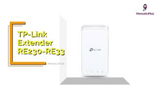 TPLink Extender RE230RE330 User Guide How to Connect and Extend WiFi Coverage [upl. by Eatnuahs]