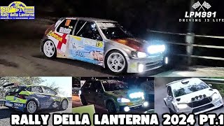 40° RALLY della LANTERNA 2024 PT 1  ACTION SHOW amp SOUND PS1 SANTEUSEBIO [upl. by Sane]