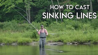 How To Cast Sinking Fly Lines  Learn to Fly Fish [upl. by Etteluap]