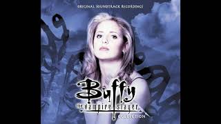 Buffy The Vampire Slayer Theme  Original Soundtrack Studio Version [upl. by Anitsrik]