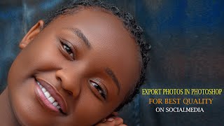 Export PHOTOS in Photoshop for BEST QUALITY on Social Media [upl. by Ahseit]