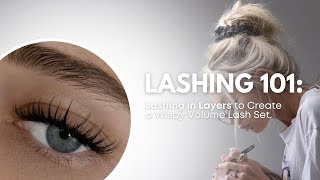 LASHING 101 LASH LAYERING TO CREATE A WISPY EYELASH EXTENSION SET STEP BY STEP PROCESS  CC CURL [upl. by Paresh]