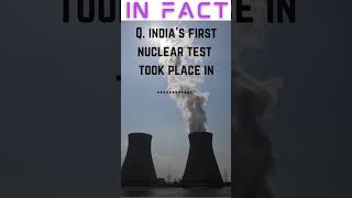 How Strong Is Your General Knowledge  shorts youtubeshorts  First Nuclear Test In India [upl. by Nairred]