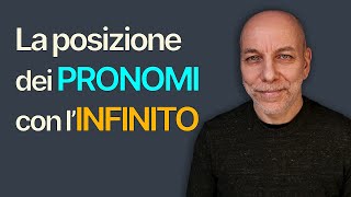 La posizione dei pronomi con i verbi allinfinito [upl. by Adnale600]