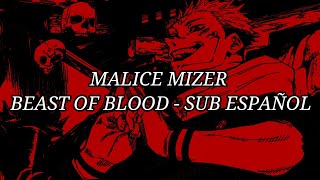 Malice Mizer 【Beast Of Blood】Sub Español [upl. by Lazar430]