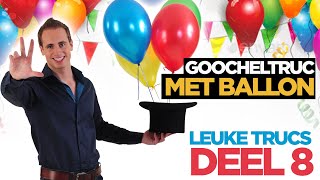 Goocheltruc met ballon  goochelen Leuke trucs deel 8 met Robin Matrix [upl. by Halak566]