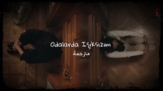 أغنية الطائر الرفراف الحلقة 29  66  Odalarda Işıksızım مترجمة [upl. by Ober18]