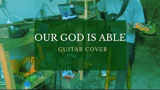 Our God is able  Watoto worship  Guitar Cover [upl. by Bonine626]