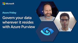 Govern your data wherever it resides with Azure Purview  Azure Friday [upl. by Clarita]