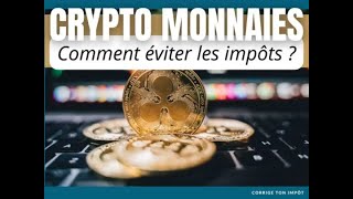 3 moyens de ne pas payer dimpôt sur les cryptomonnaies [upl. by Eniamahs]