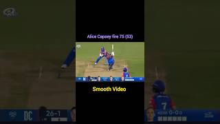 Alice Capsey fire 75 53 💯☺️😘🏏 alicecapsey tatawpl2024 cricketshorts shorts wpl viralvideo [upl. by Nivri937]