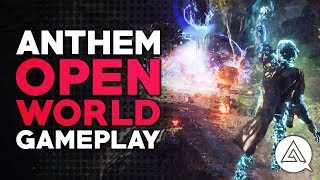 ANTHEM  New Open World Gameplay  World Events New Enemies amp More [upl. by Meredi]