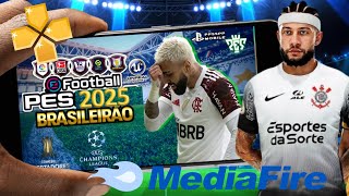 PES 2025 PPSSPP DOWNLOAD MEDIAFIRE LINK DIRETO 100 ATUALIZADO ✅ BOMBA PATCH 2024 [upl. by Muncey]