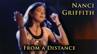 Nanci Griffith  From a Distance  One Fair Summer Evening [upl. by Jopa178]