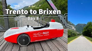 Velomobile Tour Europe 2024 Day 8 Trento to Brixen Eisacktal Radweg [upl. by Revorg]