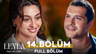 Leyla 14 Bölüm  Drama Review  Leyla Bölüm 14 [upl. by Annuhsal990]